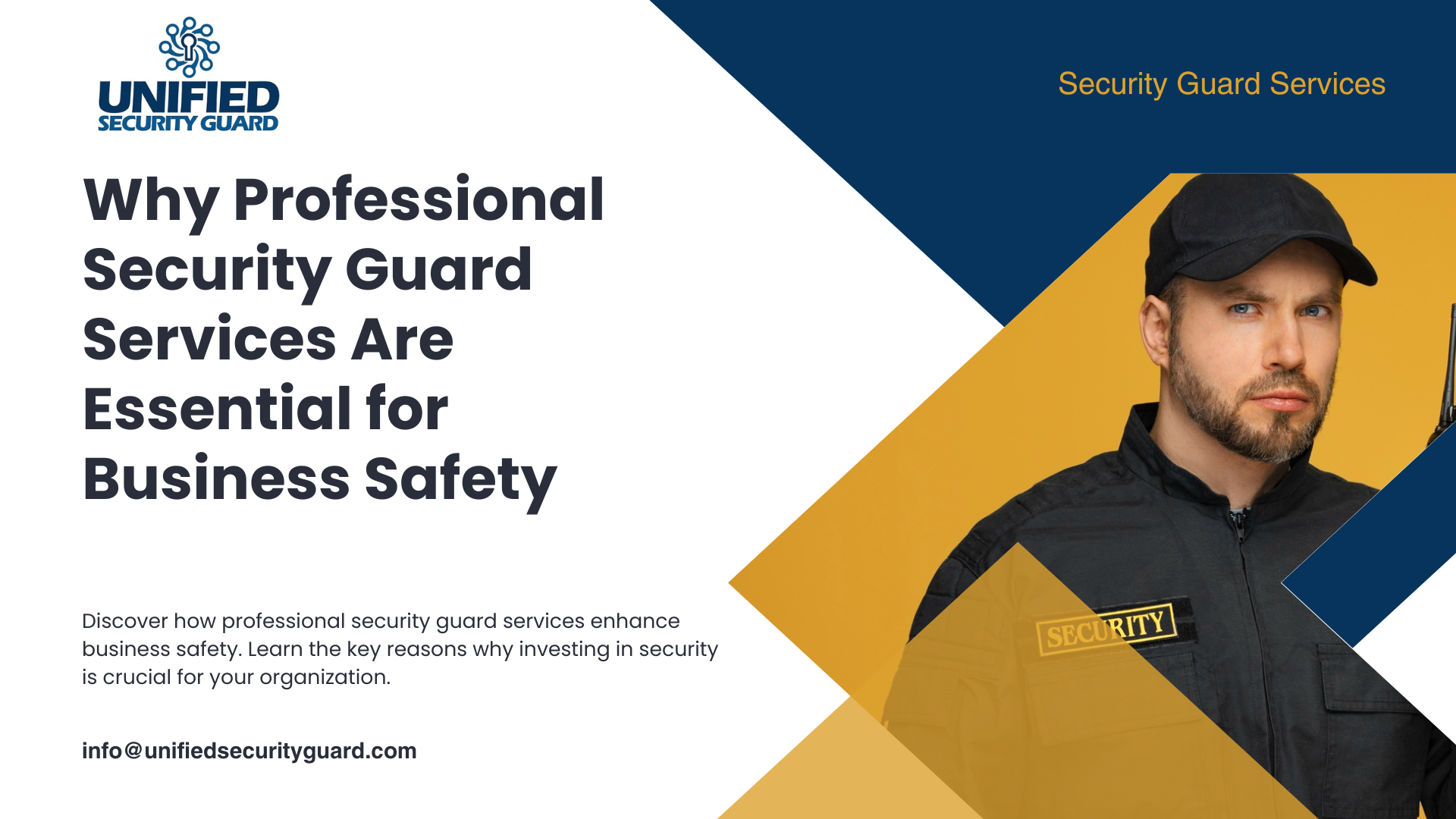 Why Professional Security Guard Services Are Essential for Business Safety