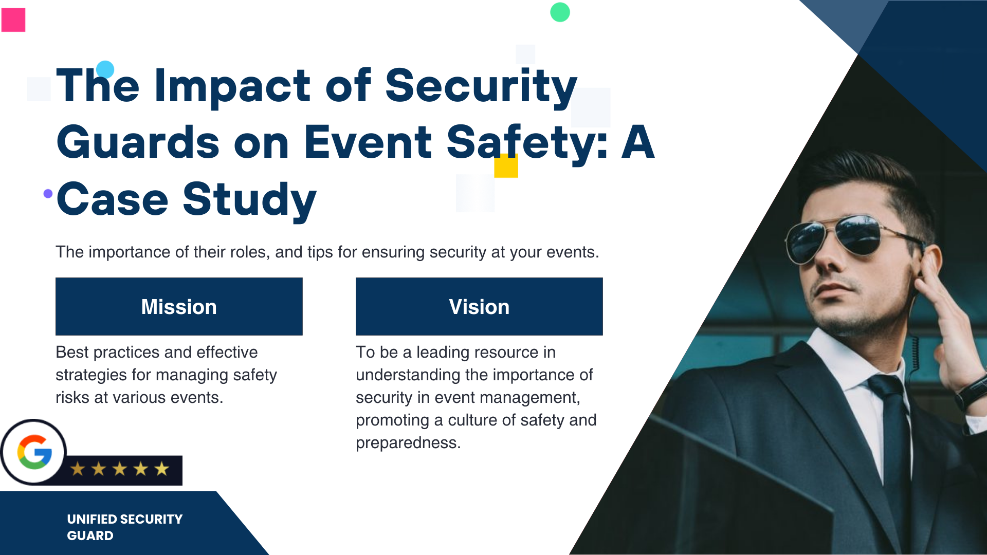 The Impact of Security Guards on Event Safety: A Case Study