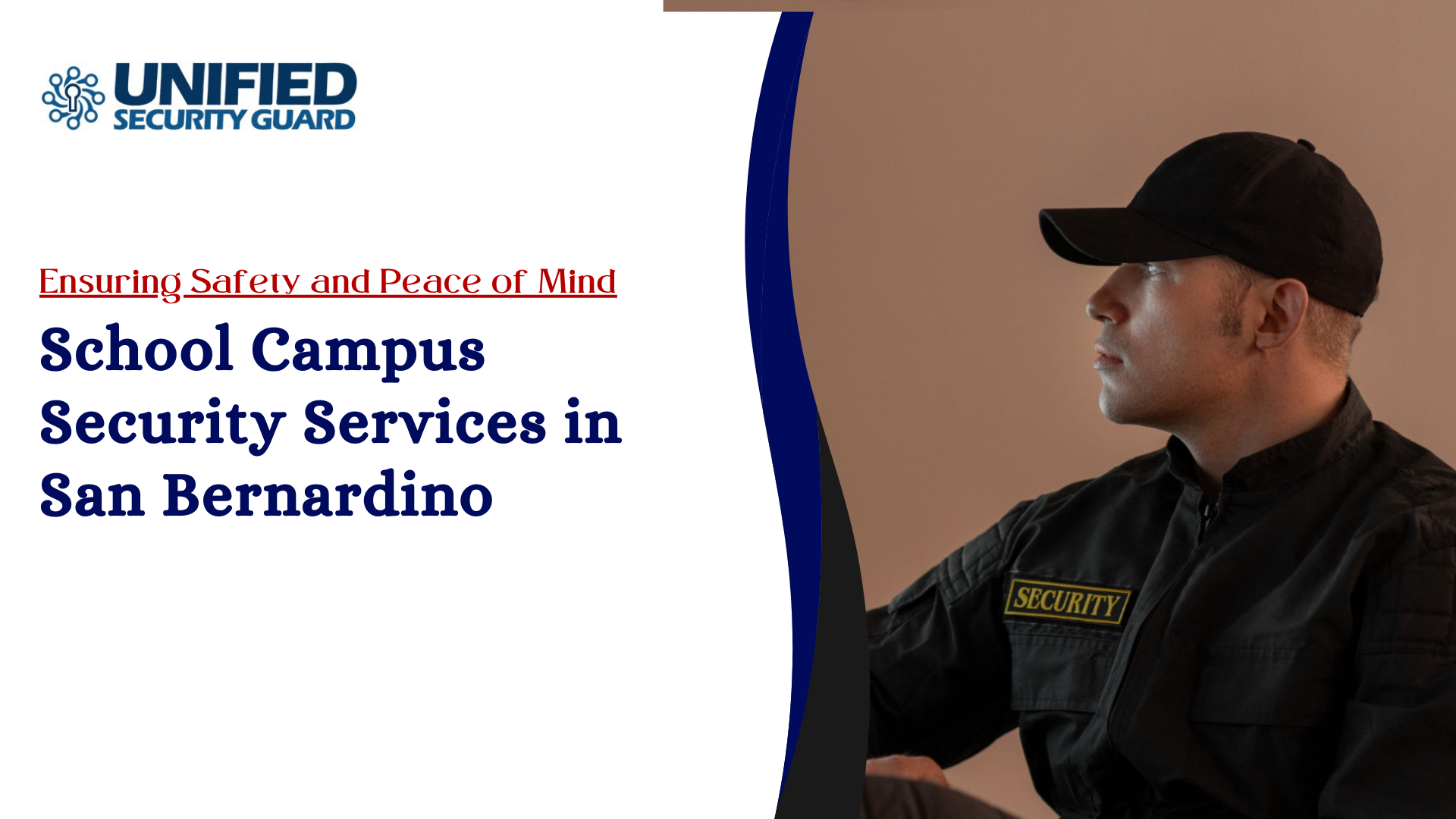 School Campus Security Services in San Bernardino | Unified Security Guard