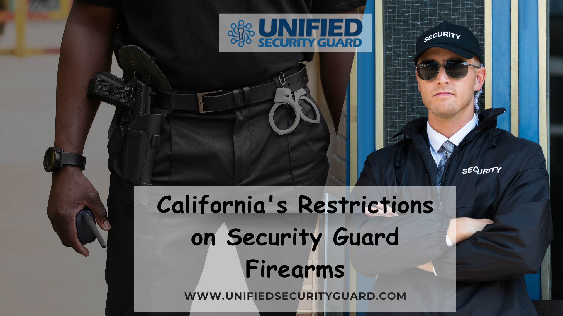 California's Restrictions on Security Guard Firearms