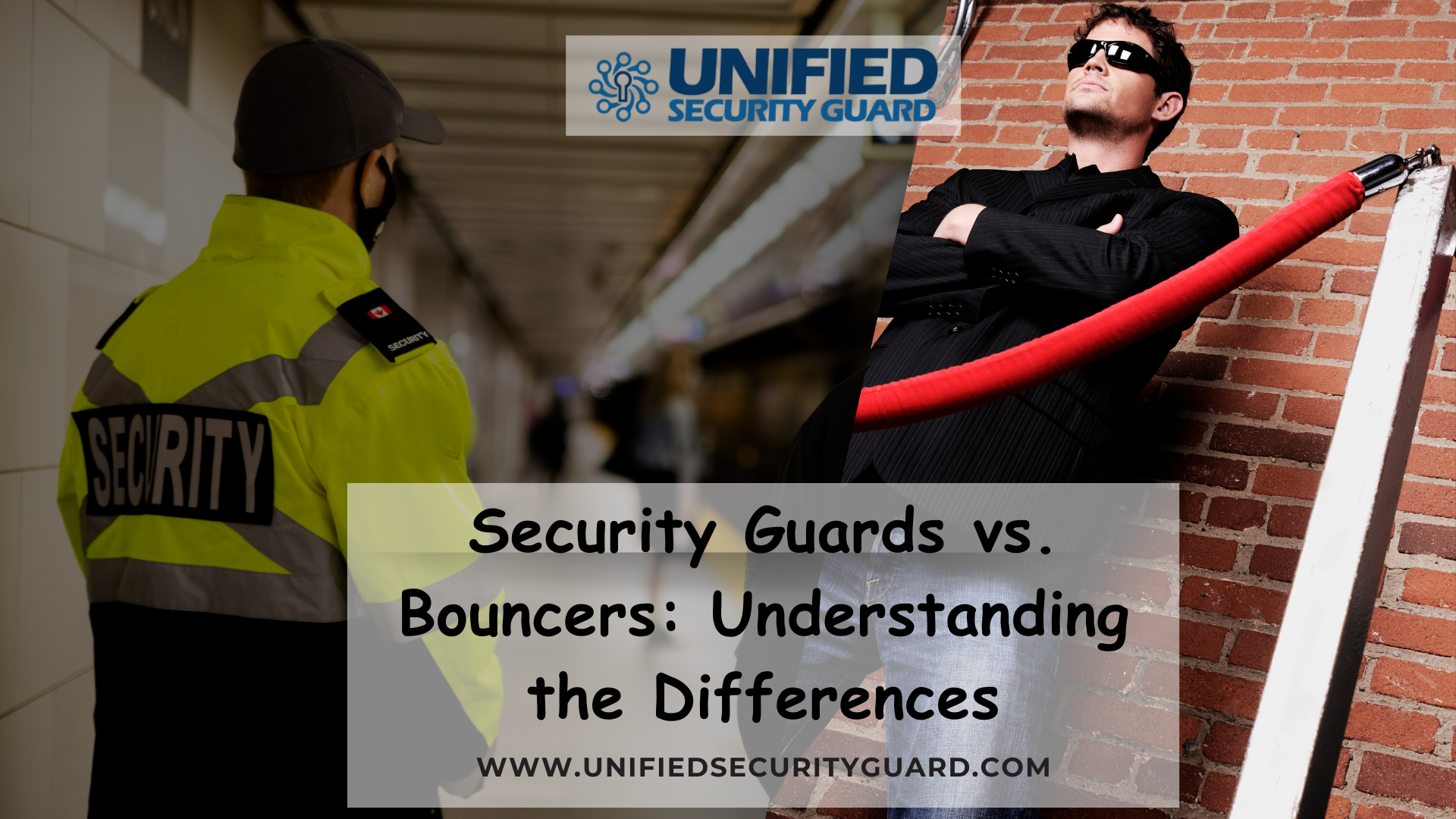 Security Guards vs. Bouncers: Understanding the Differences