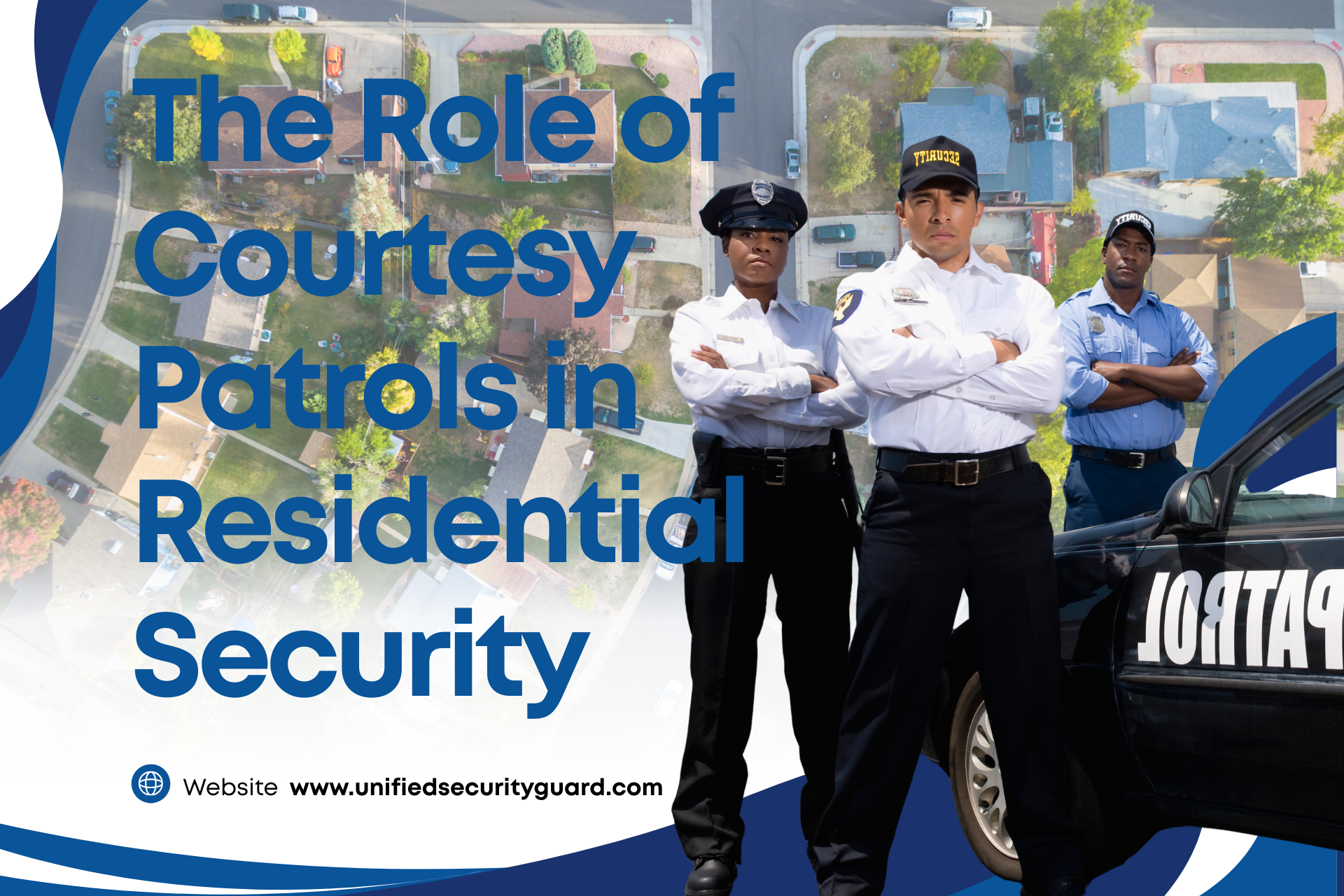 The Role of Courtesy Patrols in Residential Security
